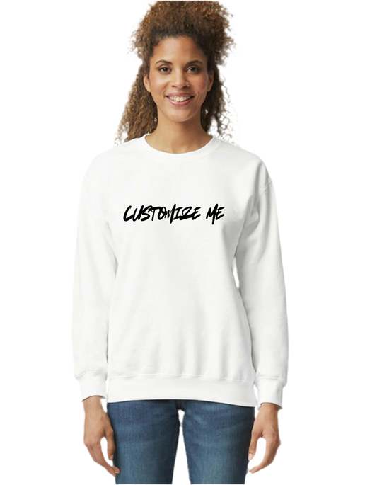 Custom Sweatshirt/Hoodie